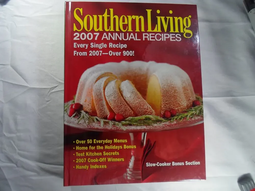 VTG Southern Living 2007 Annual Recipes HC Granny Chic Scratch Nostalgia Cooking